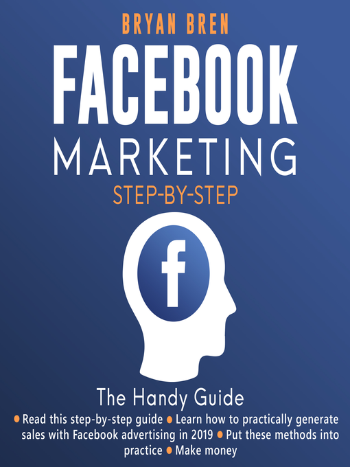 Title details for Facebook Marketing Step-By-Step by Bryan Bren - Wait list